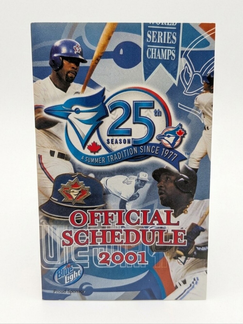 2001 🐦 Toronto Blue Jays Pocket Schedule ⚾ (25th Anniversary) Wallet
